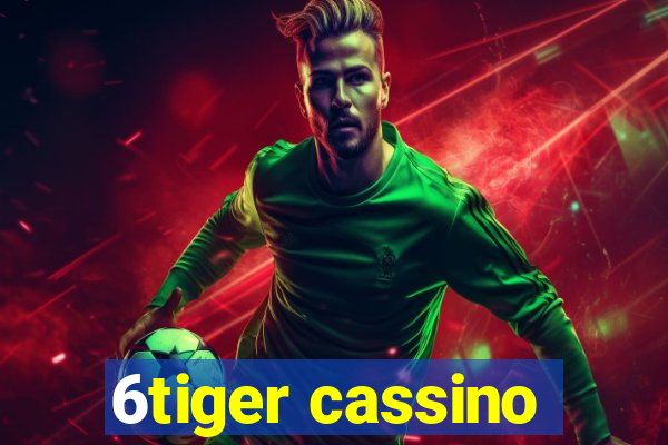 6tiger cassino